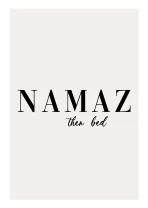 Namaz then bed